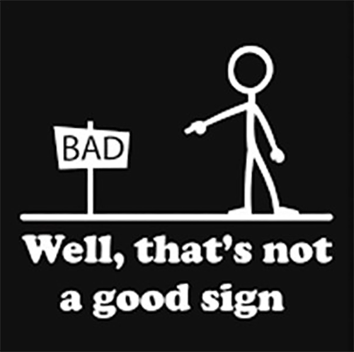 A Bad Sign
